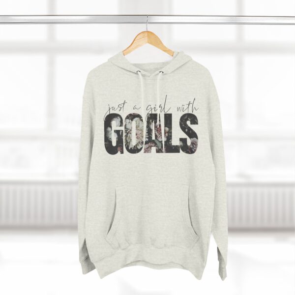 Fleece Hoodie: Just a Girl with Goals - Image 13