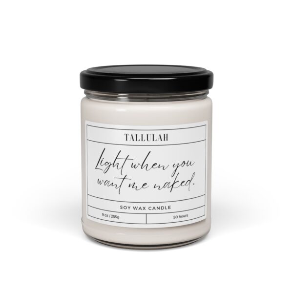 Soy Candle: "Light when you want me naked." - Image 2