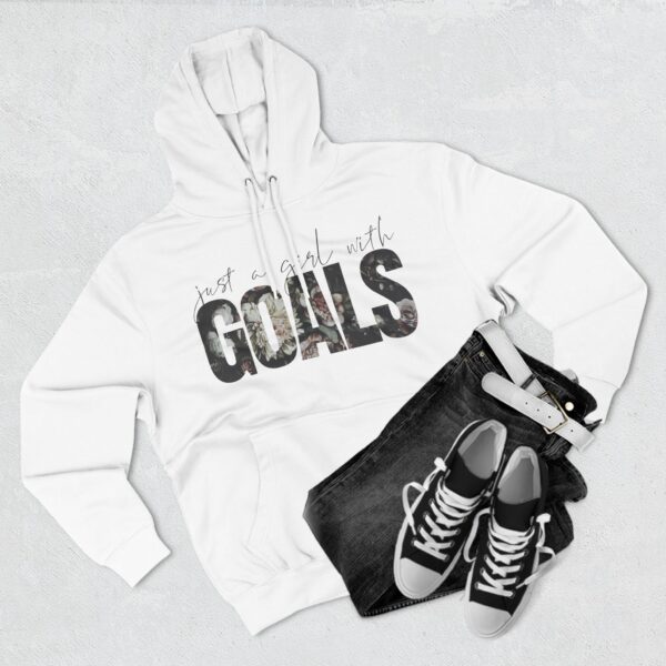 Fleece Hoodie: Just a Girl with Goals - Image 3